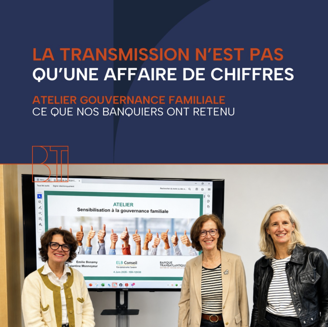 Atelier gouvernance familiale animé par ELB Conseil pour la Banque Transatlantique le 4 juin 2026